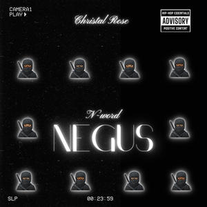 N-word (Negus) (feat. KendalYB) [Explicit]