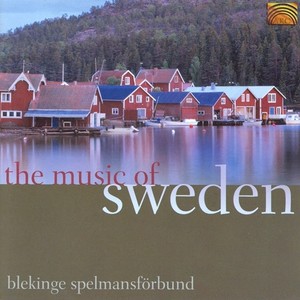 Sweden Blekinge Spelmansforbund: The Music of Sweden