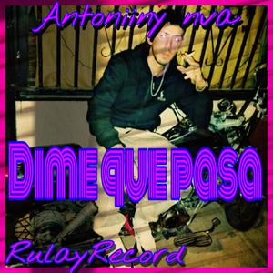 DIME QUE PASA (Explicit)