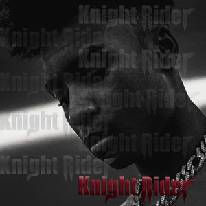 Knight Rider (Explicit)