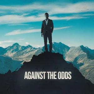 Against the Odds