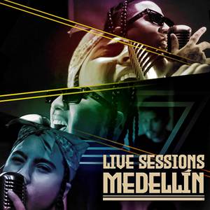 Live Sessions: Medellín