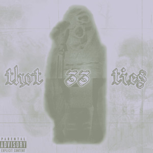 33 Thotties (Explicit)