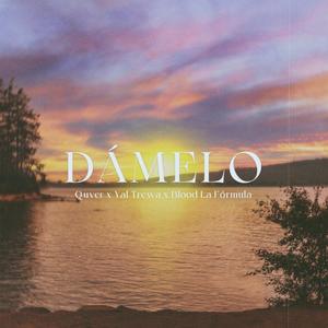 Dámelo (feat. Yal Trewa & Blood La Fórmula) [Explicit]