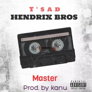 Master (feat. T'sad) [Explicit]