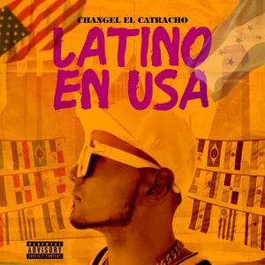 Latino En U.S.A (Explicit)