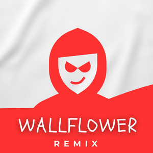 Dj Mofak - WALLFLOWER - Remix KR
