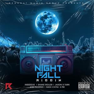 Nightfall Riddim (Explicit)