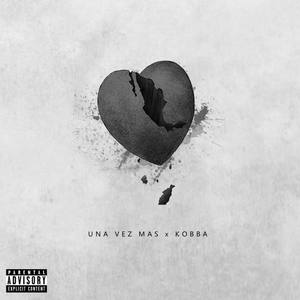Kobba - Una Vez Más