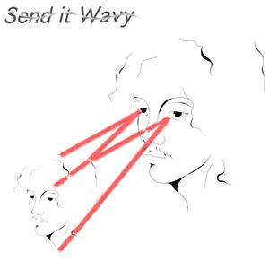 Send it wavy (feat. Jarrod Daniels) [Explicit]