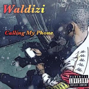 Calling My Phone (Explicit)
