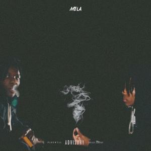 Mela (Explicit)