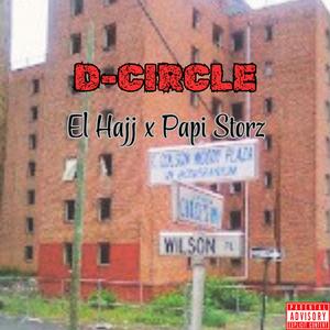 D CIRCLE (feat. Papi Storz) (Explicit)