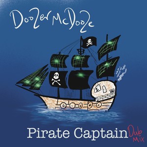 Pirate Captain (Dub Mix) [Explicit]