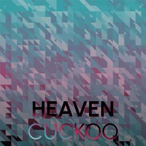 Heaven Cuckoo