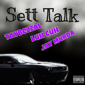 Sett Talk (Explicit)