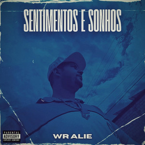 Sentimentos e Sonhos