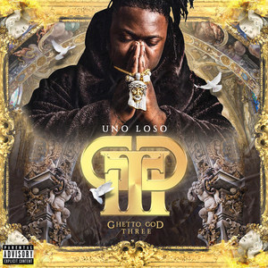 Ghetto God Three (Explicit)