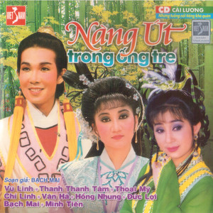Nàng Út Trong Ống Tre 1
