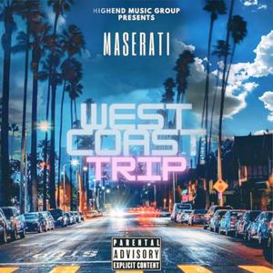 WestCoast Trip (Explicit)