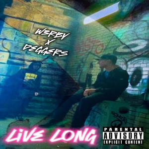 Live Long (Live|Explicit)