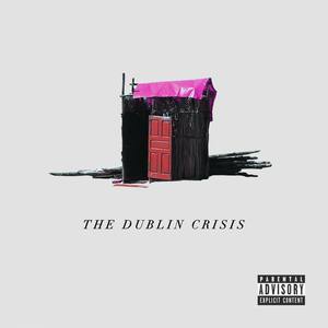The Dublin Crisis