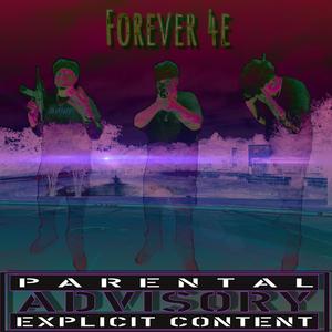 Forever 4e (Explicit)