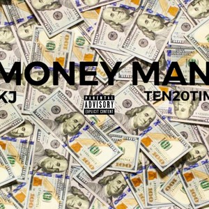 Money Man (feat. TEN20TIM) [Explicit]