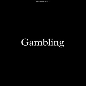 Gambling