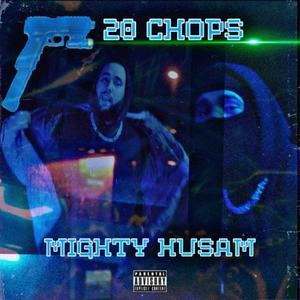 20 Chops (Explicit)