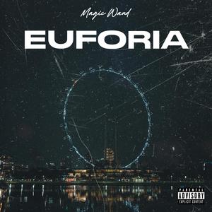 EUFORIA (Explicit)