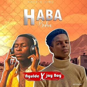 Haba Baba (feat. Ngulde)