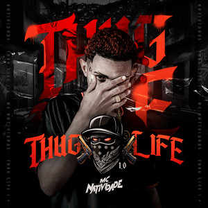 Thug Life (Explicit)