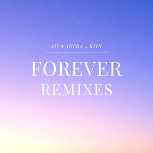 Forever Rollerskate (Kiin Remix)