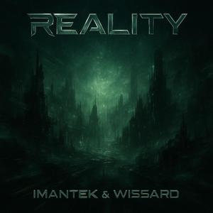 Reality (feat. WISSARD)