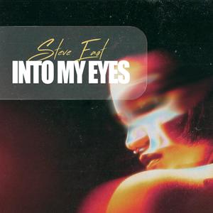 Into My Eyes