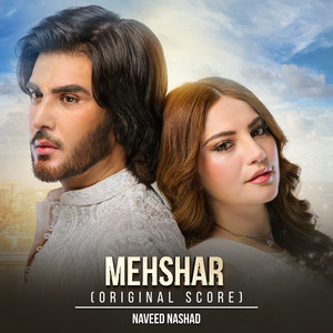 Mehshar (Original Score)