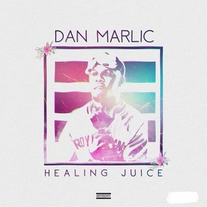 Healing Juice (Explicit)
