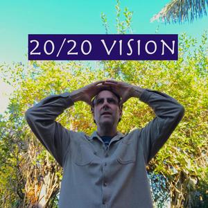 20/20 Vision