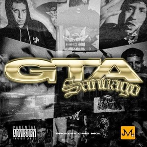 Gta Santiago (Explicit)
