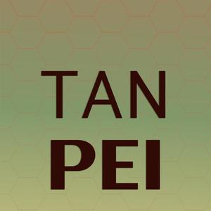 Tan Pei