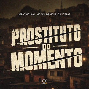 Prostituto do Momento (Explicit)