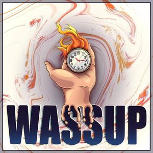 WASSUP (Explicit)