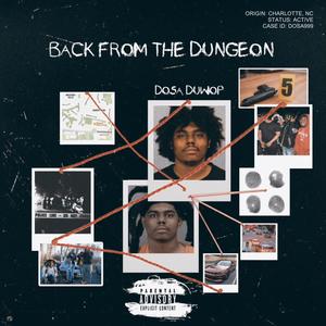 Back From The Dungeon (Explicit)