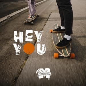 HEY YOU