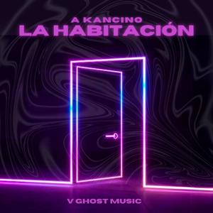 La Habitación (Explicit)