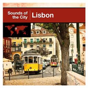 Sounds Of The City - Lisbon