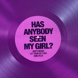 Has Anybody Seen My Girl?