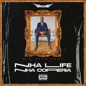 NHA LIFE NHA CORRERIA (Explicit)