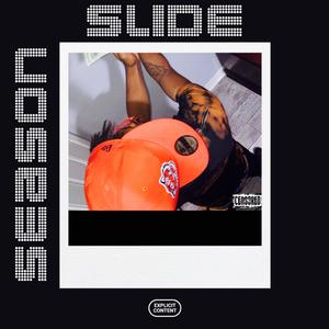 Slide Season (Explicit)